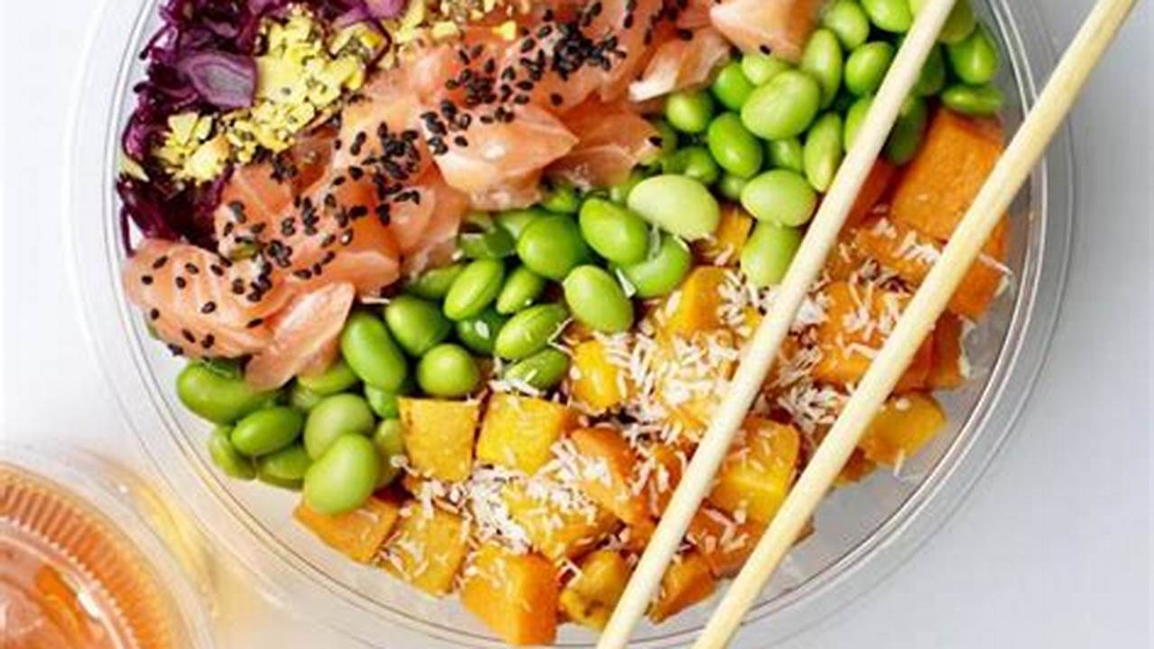 Best Poke Bowls Near Me, Find Your Fix Best Poke Bowls Near Me, Find Your Fix
